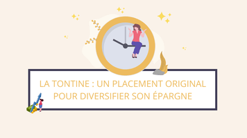 Tontine, un placement pour diversifier son épargne