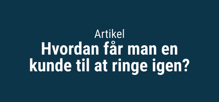 Hvordan får man en kunde til at ringe igen Thumbnail.png