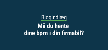 Må du hente dine børn i din firmabil_thumbnail.png