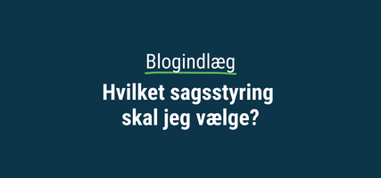 Hvilket sagsstyring skal jeg vælge_thumbnail.png
