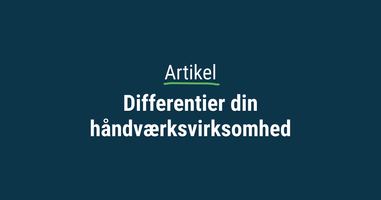 Differentier din håndværksvirksomhed_thumbnail.png