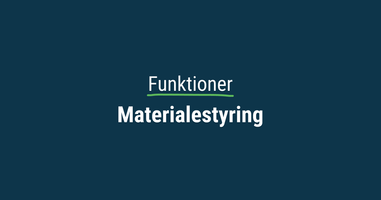 Funktioner_materialestyring Thumbnail.png
