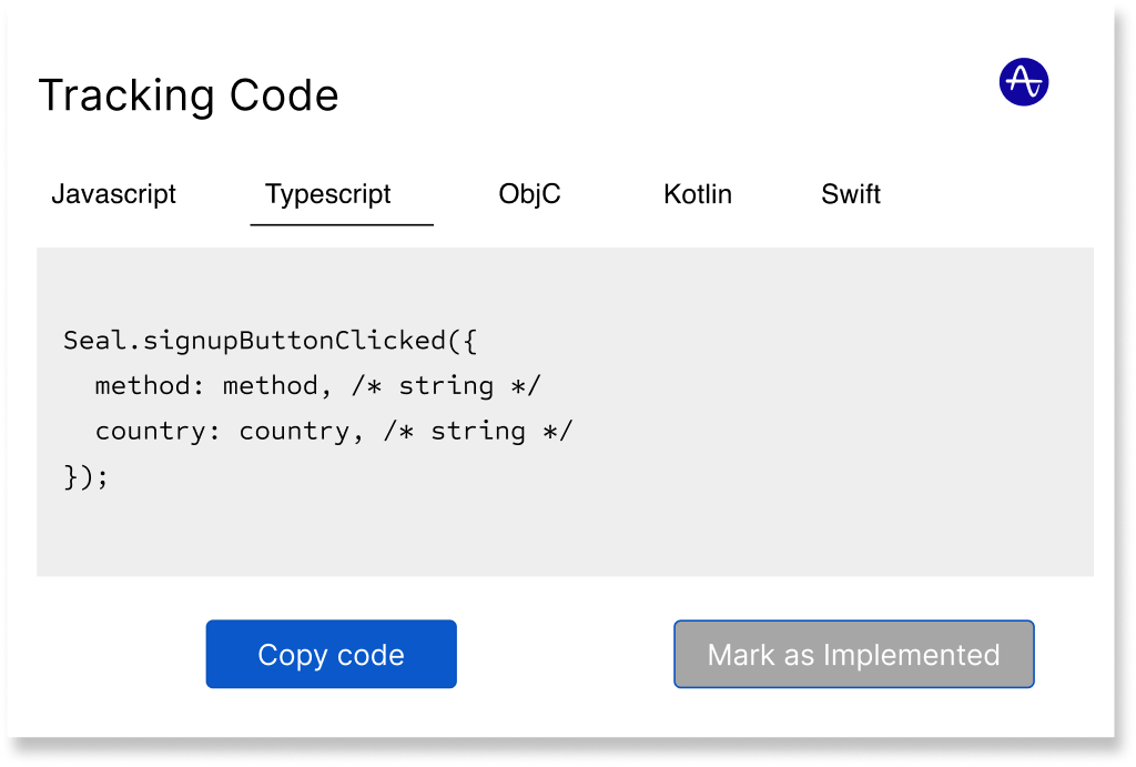 Show auto-generated, ready-to-use tracking code according to each platform, like Amplitude