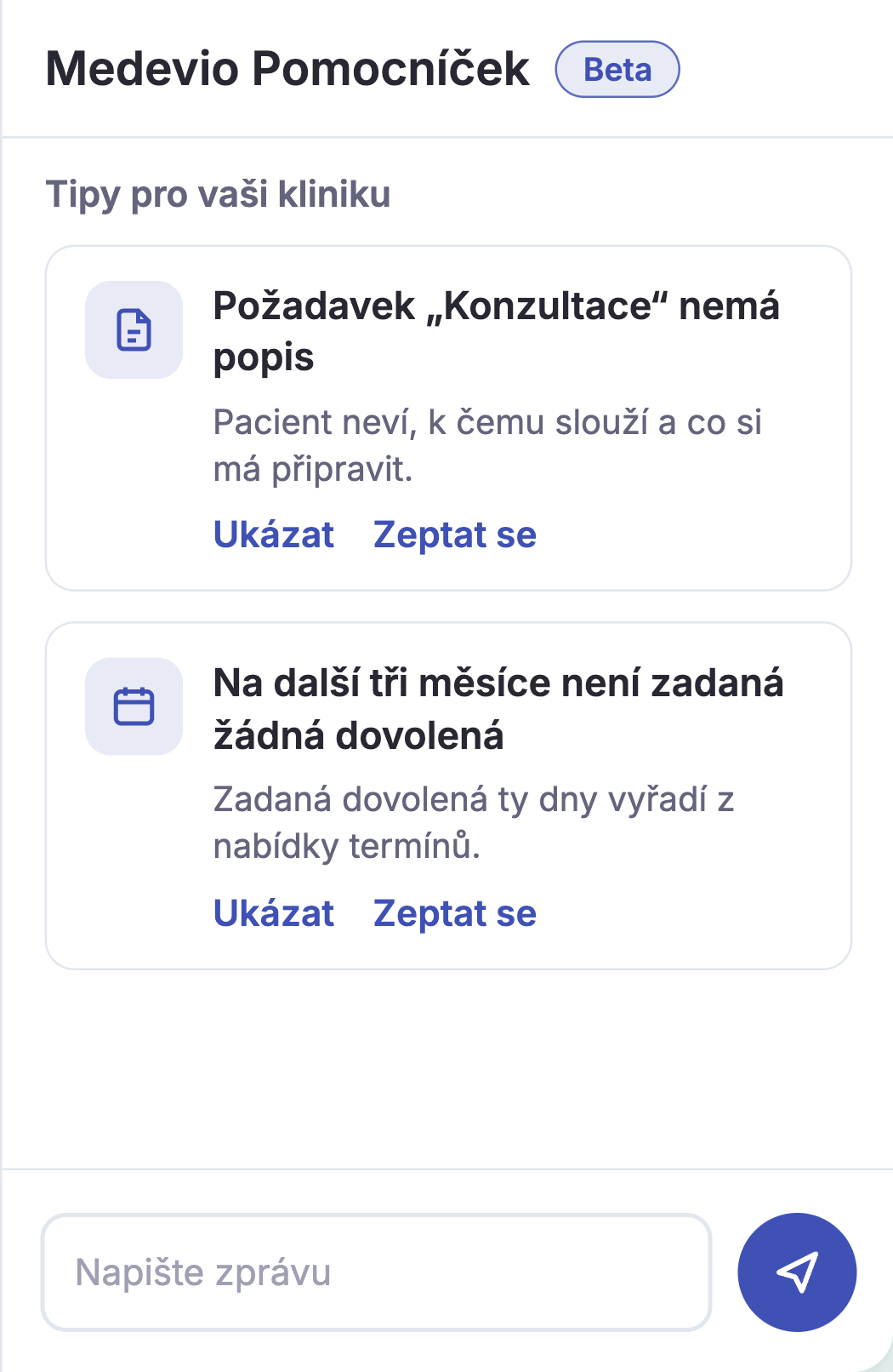 Dva tipy pro kliniku: požadavek nemá popis a na další tři měsíce není zadaná žádná dovolená