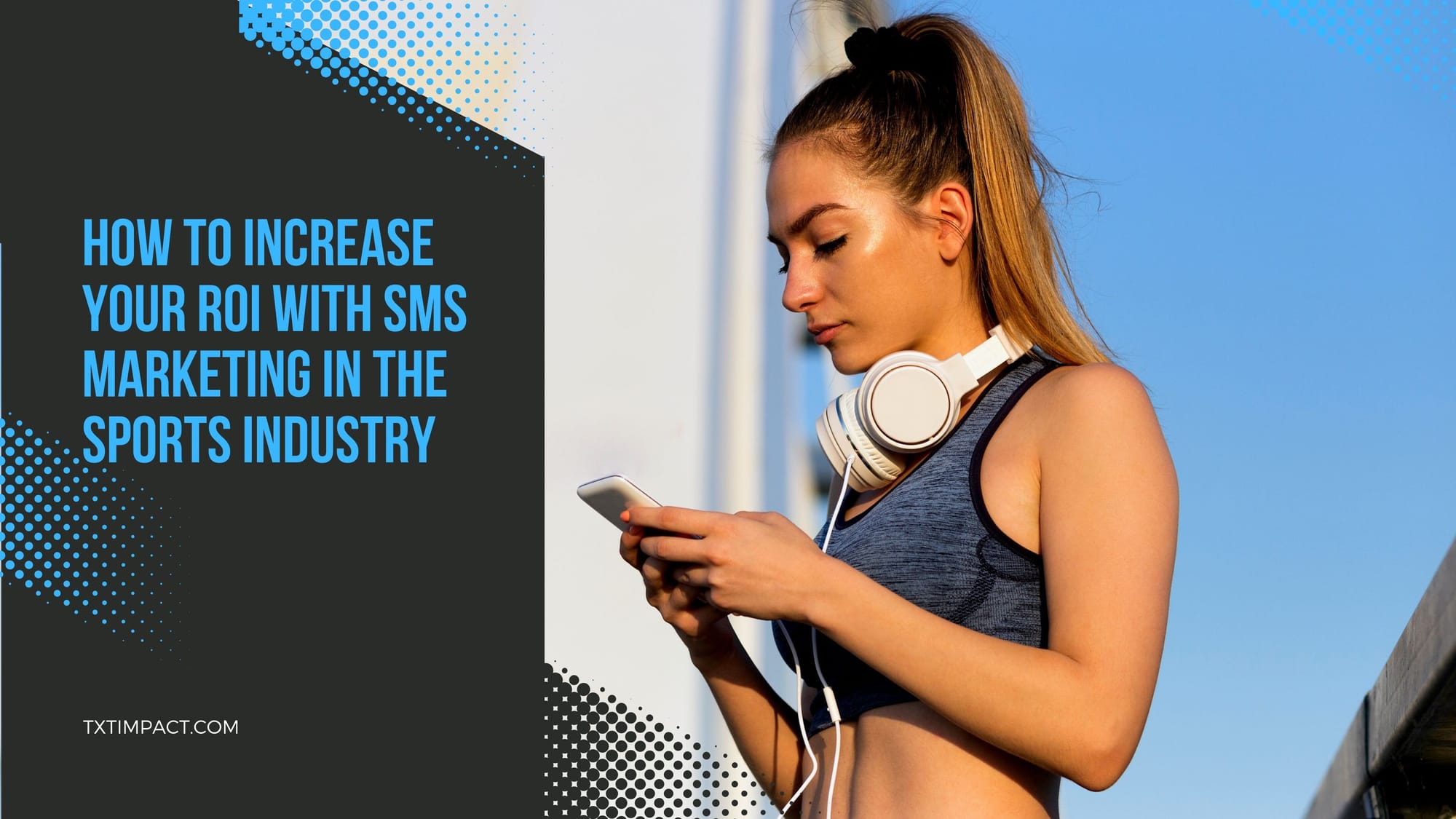 SMS Marketing in the Sports Industry.jpg