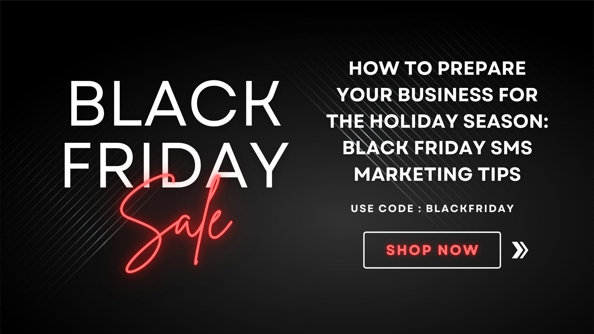 Black Friday SMS Marketing Tips.jpg