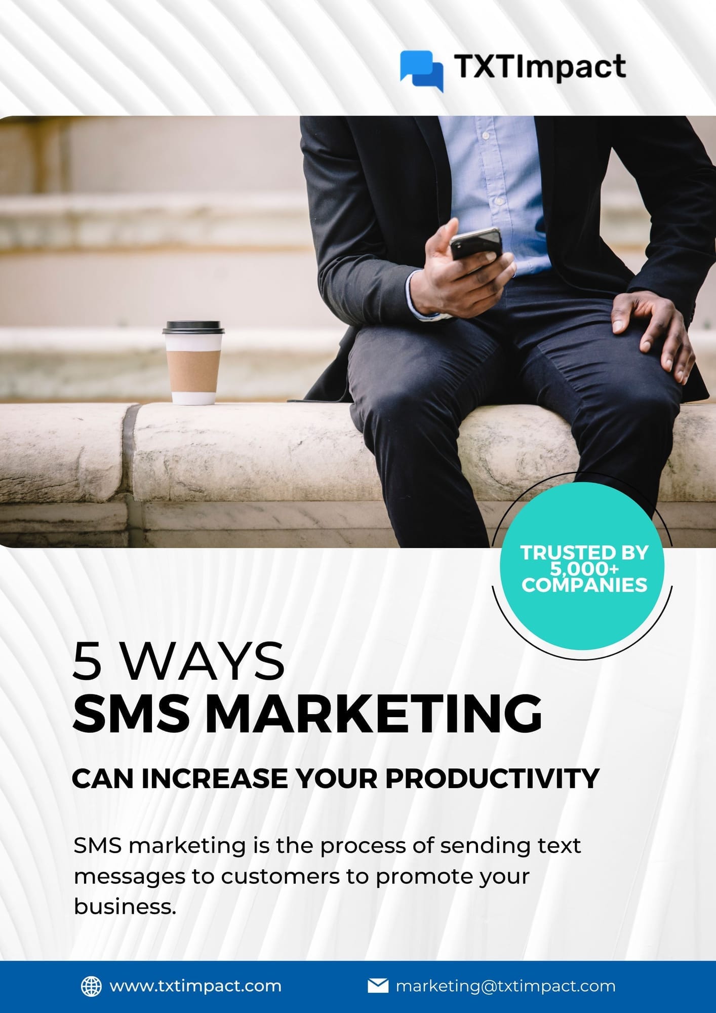5 Ways SMS Marketing Can Increase Your Productivity  (3).jpg
