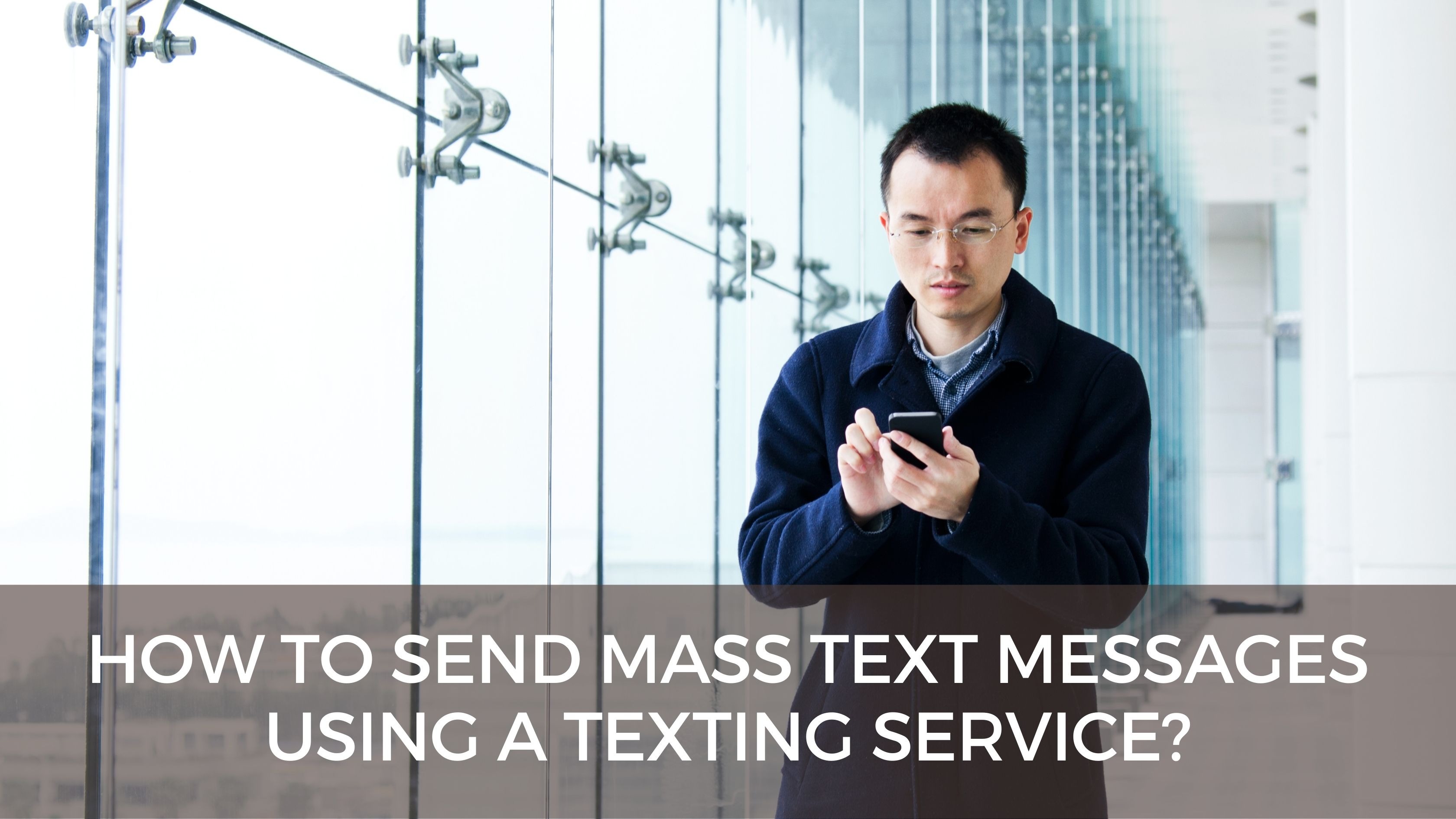 How to send mass text messages using a texting service?