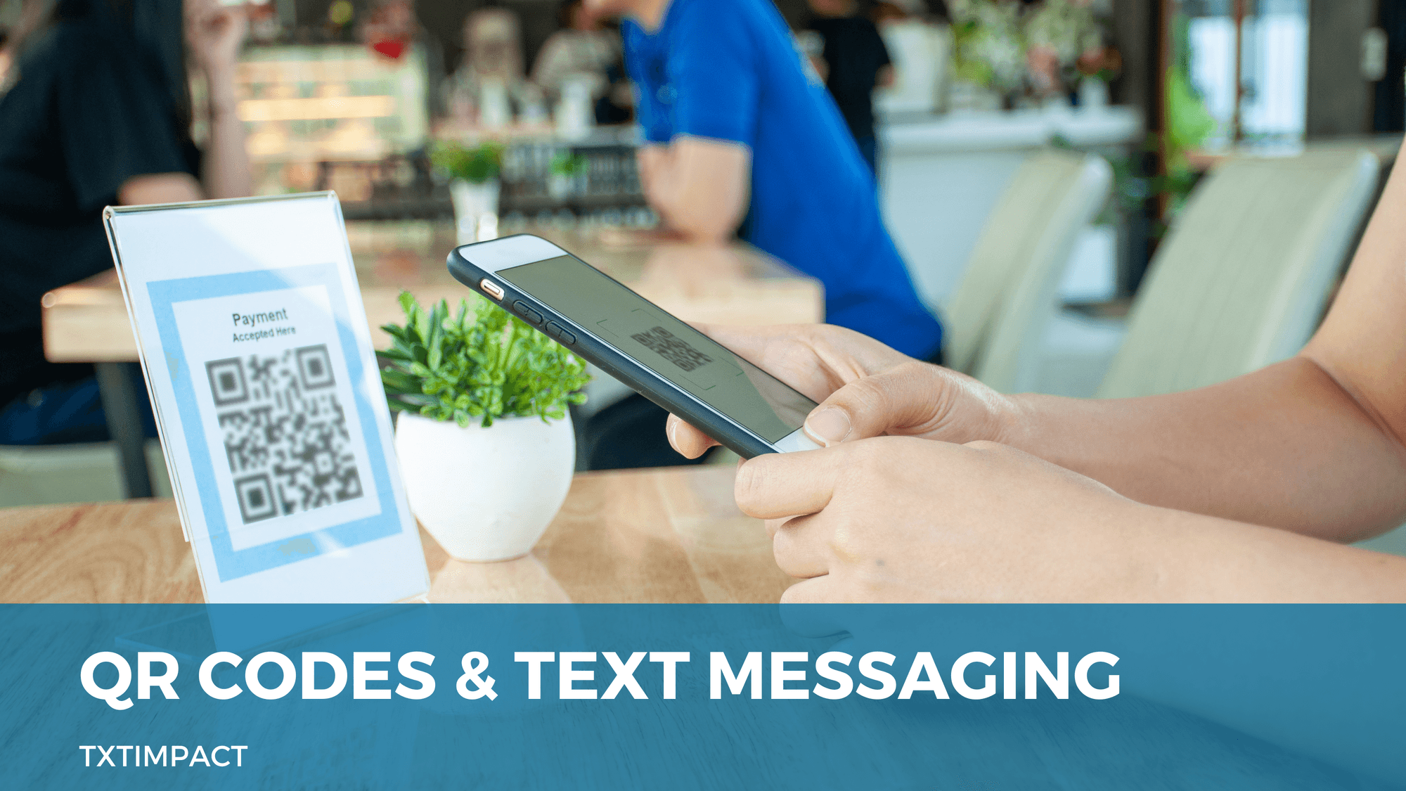 QR Codes & Text Messaging.png