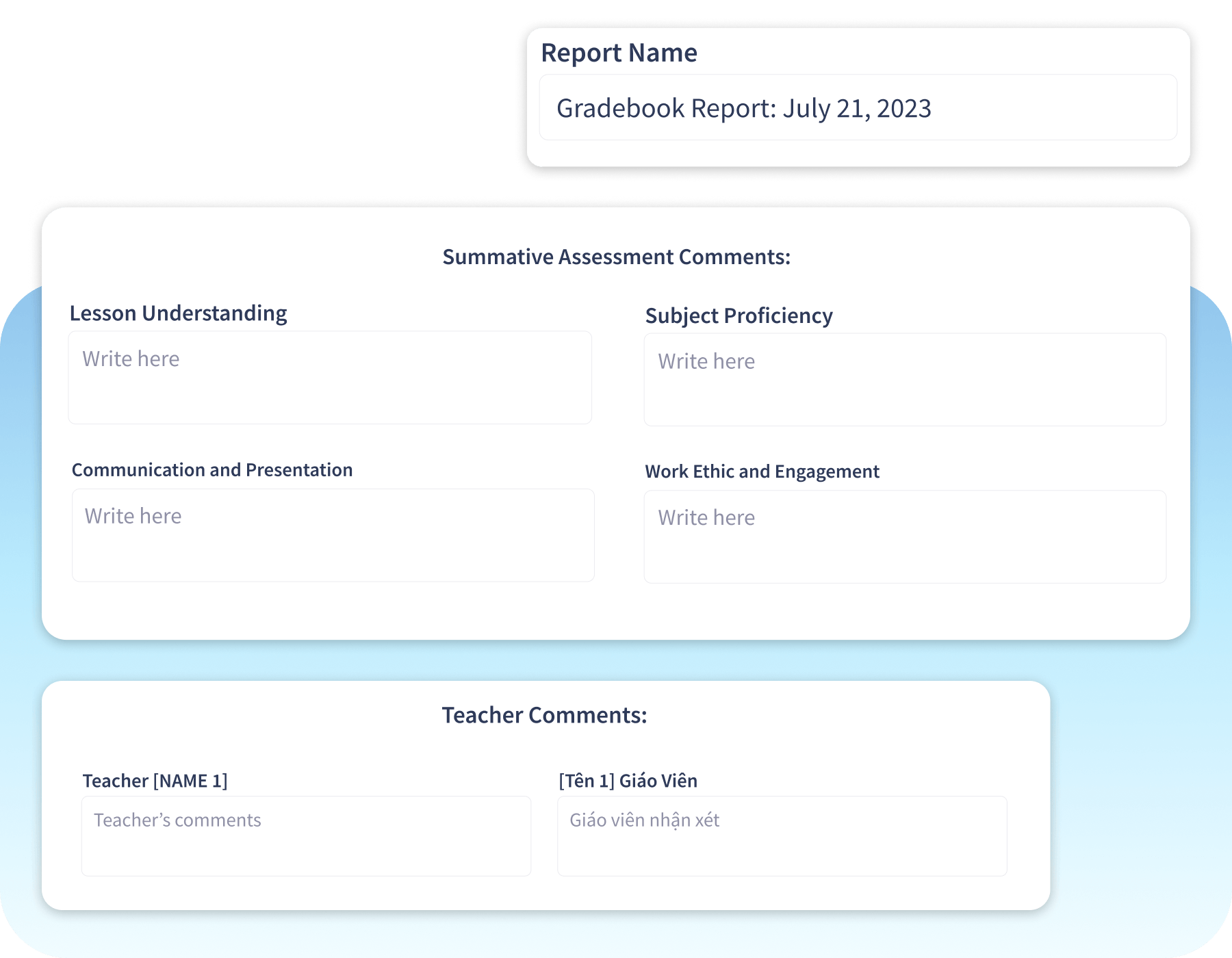 Student gradebook: A tool for instructors to write reports, view teacher comments and check learner history. 
