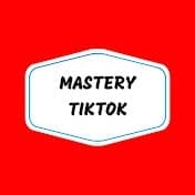 Mastery TikTok.jpeg