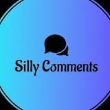 Silly Comments.jpg