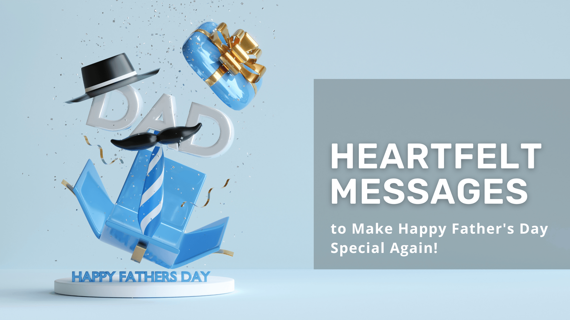 Heartfelt Messages to Make Happy Father's Day Special Again!.png
