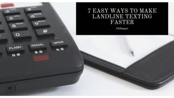 7 Easy Ways To Make Landline Texting Faster .jpeg