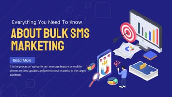 Everything You Need To Know About Bulk SMS Marketing .jpeg