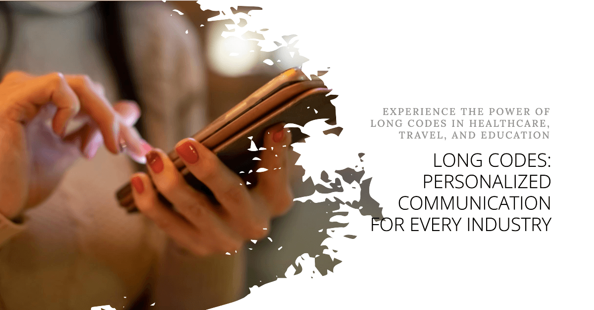 long code personalized communication for every industry.png