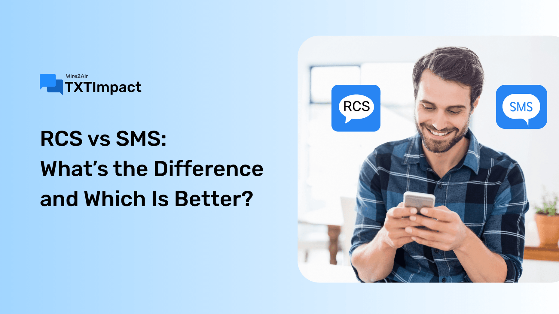 RCS vs SMS What’s the Difference and Which Is Better (2).png
