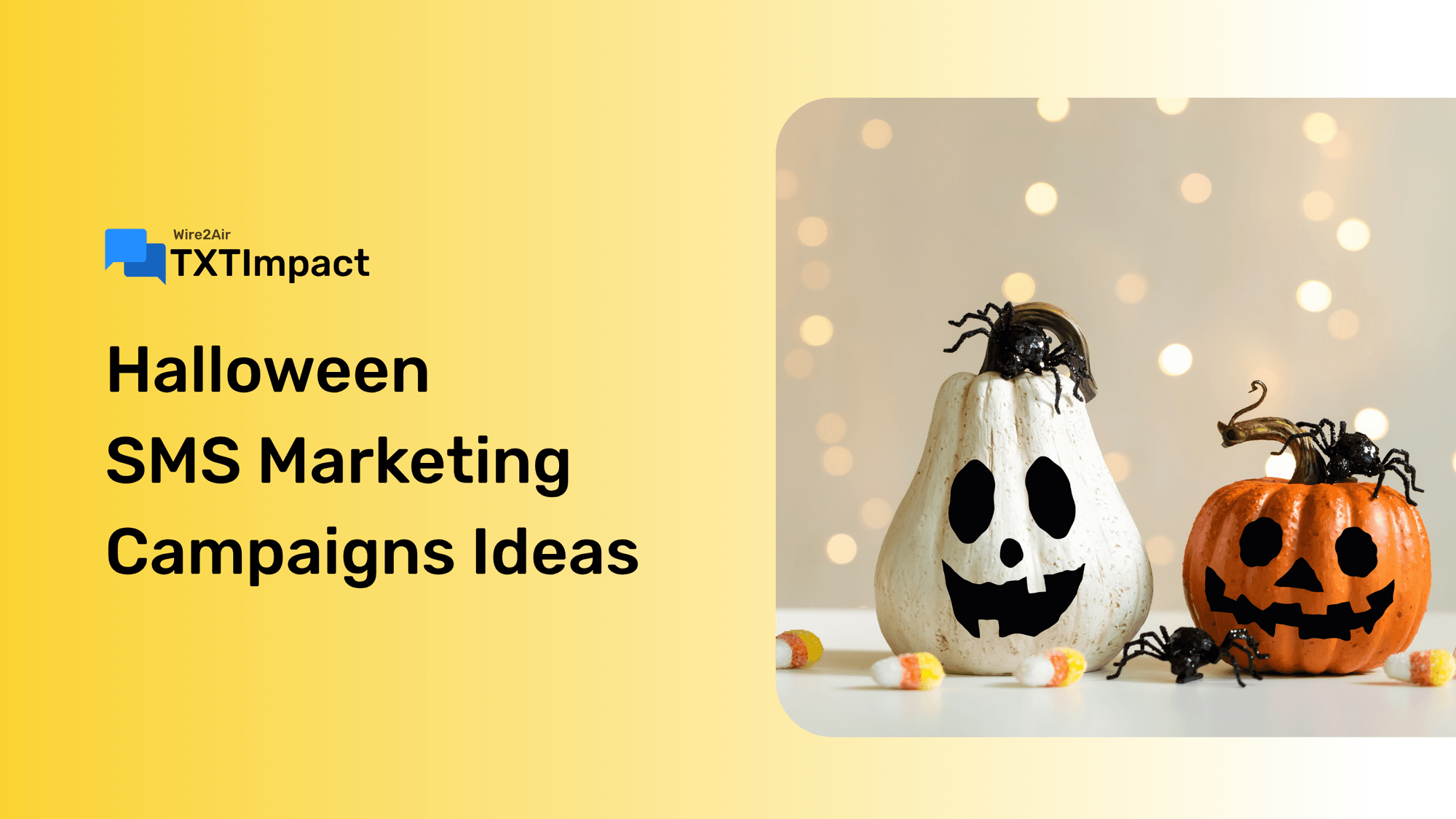 Halloween SMS Marketing Campaigns Ideas.png